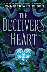 The Deceiver's Heart (the Traitor's Game, Book Two) 