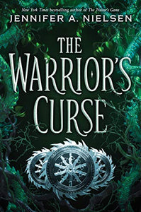 The Warrior's Curse (the Traitor's Game, Book Three) 