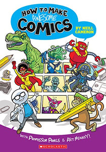 How to Make Awesome Comics 