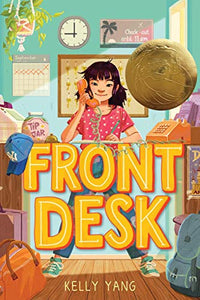 Front Desk (Front Desk #1) (Scholastic Gold) 