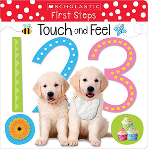 Touch and Feel 123 (Scholastic Early Learners: First Steps) 