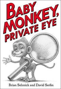 Baby Monkey, Private Eye 