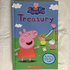 Peppa Pig Treasury Book: 6 Stories Plus a Poster and 25 Stickers 