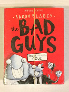 The BAD GUYS - Guide to Being Good 