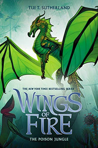 The Poison Jungle (Wings of Fire #13) 