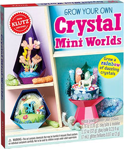 Grow Your Own Crystal Mini Worlds (Klutz) 