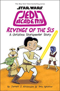 Revenge of the Sis (Star Wars: Jedi Academy #7) 