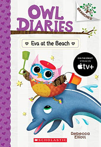 Eva at the Beach: A Branches Book (Owl Diaries #14) 