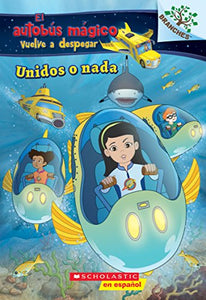 Unidos O Nada: Explora Bancos de Peces (El Autobus M�gico Vuelve a Despegar) 