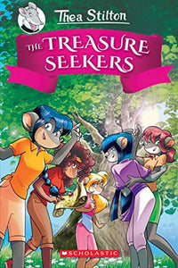 The Treasure Seekers (Thea Stilton Special Edition #1) 