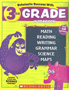 NEW 2018 Edition Scholastic - 3rd Grade Workbook with Motivational Stickers 