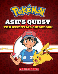 Ash's Quest: The Essential Handbook (Pokemon) 