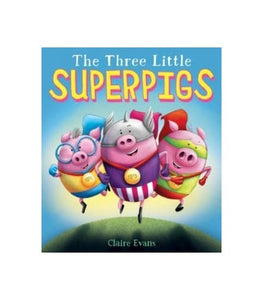 Three Little SUPERPIGS, The 