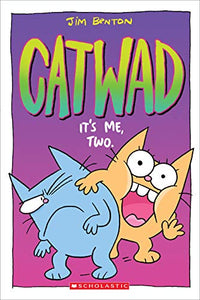 It's Me, Two (Catwad #2) 