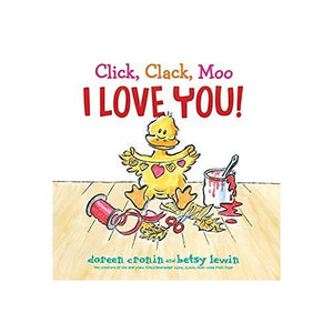 Click, Clack, Moo I Love You! 