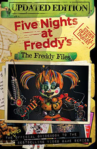 The Freddy Files: Updated Edition (Five Nights At Freddy's) 