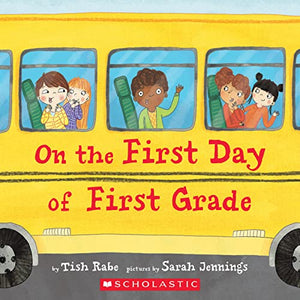 On the First Day of First Grade 