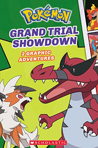 Grand Trial Showdown (Pok�mon: Graphic Collection) 