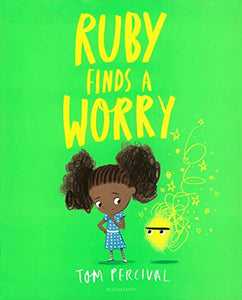 Ruby Finds a Worry 