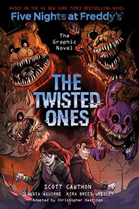 The Twisted Ones: Five Nights at Freddy's (Five Nights at Freddy's Graphic Novel #2) 