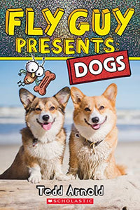 Fly Guy Presents: Dogs 