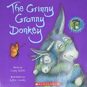 The Grinny Granny Donkey (a Wonky Donkey Book) 