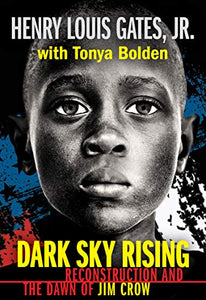 Dark Sky Rising: Reconstruction and the Dawn of Jim Crow (Scholastic Focus) 