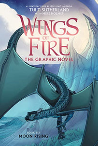 Moon Rising: A Graphic Novel (Wings of Fire Graphic Novel #6) 