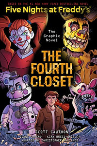 The Fourth Closet (Five Nights at Freddy's Graphic Novel 3) 