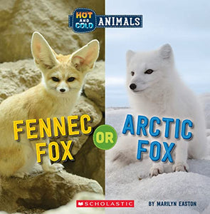 Fennec Fox or Arctic Fox (Wild World: Hot and Cold Animals) 