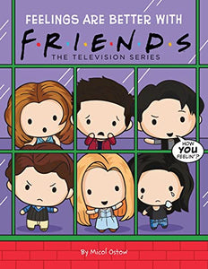 Friends Picture Book #3: Feelings are Better With Friends 