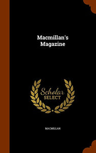 Macmillan's Magazine 