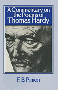 A Commentary on the Poems of Thomas Hardy 