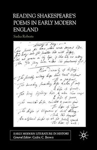 Reading Shakespeare’s Poems in Early Modern England 