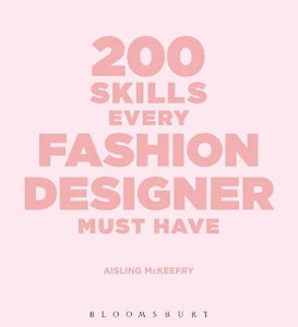 200 Skills Every Fashion Designer Must Have 