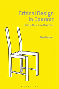 Critical Design in Context 