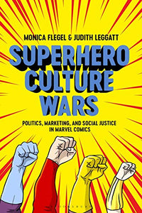 Superhero Culture Wars 