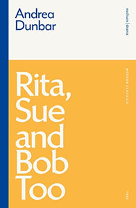 Rita, Sue and Bob Too 