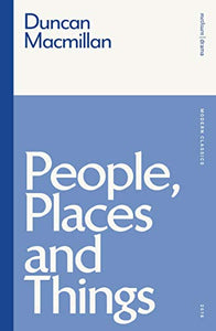 People, Places and Things 