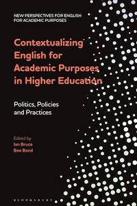 Contextualizing English for Academic Purposes in Higher Education 