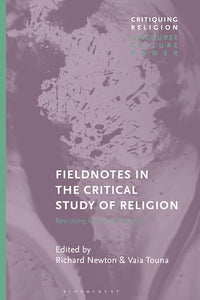 Fieldnotes in the Critical Study of Religion 