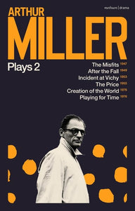 Arthur Miller Plays 2 