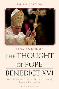 The Thought of Pope Benedict XVI 