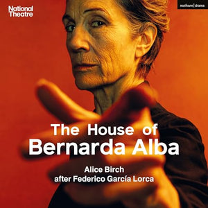 The House of Bernarda Alba 