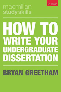 How to Write Your Undergraduate Dissertation 