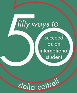 50 Ways to Succeed as an International Student 