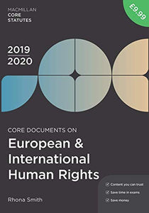 Core Documents on European and International Human Rights 2019-20 