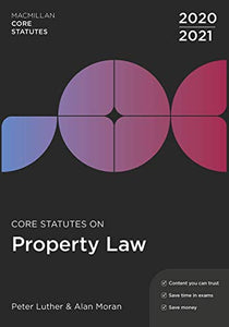 Core Statutes on Property Law 2020-21 