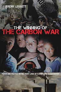 The Winning of the Carbon War 