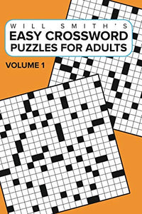 Easy Crossword Puzzles For Adults -Volume 1 